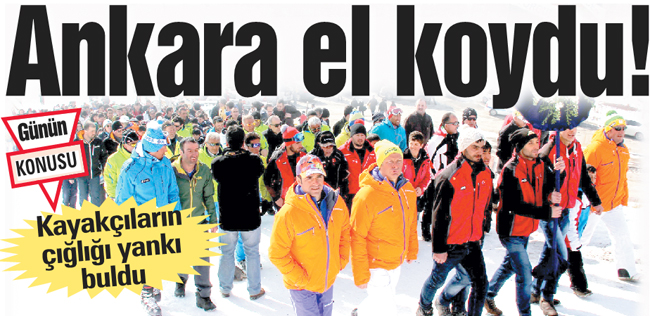 Ankara el koydu!