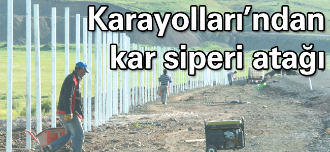 Karda geçit vermeyen yollar siperlerle örülüyor