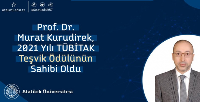 2021 Yılı TÜBİTAK teşvik ödülü Prof. Dr. Kurudirek'e