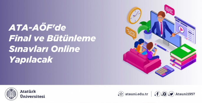 ATA-AÖF’de final ve bütünle sınavları online yapılacak