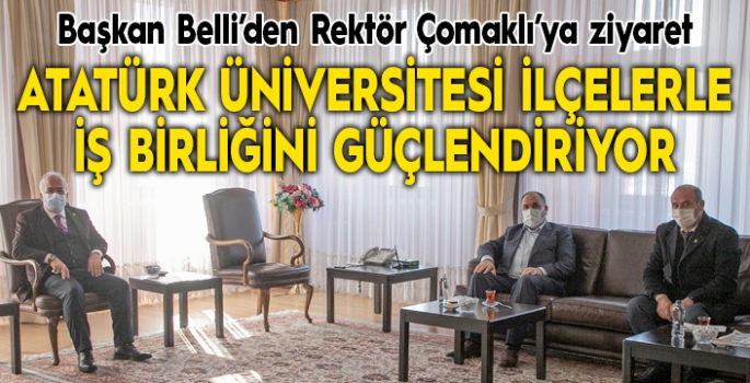 Atatürk Üniversitesi ilçelerle iş birliğini güçlendiriyor