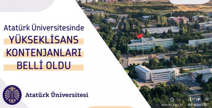 Atatürk Üniversitesi’nde lisansüstü kontenjanlar açıklandı