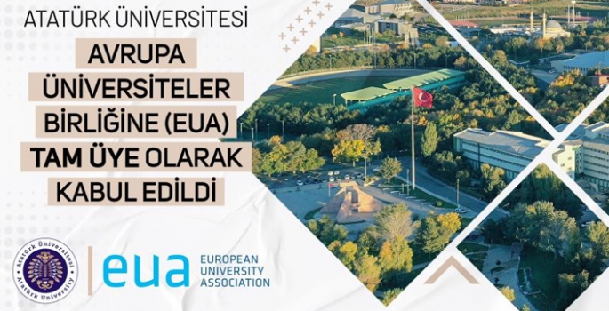 Atatürk Üniversitesi’nden ‘Avrupa’ açılımı