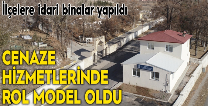 Büyükşehir ilçelere de mezarlık ve idari binalar yapıyor