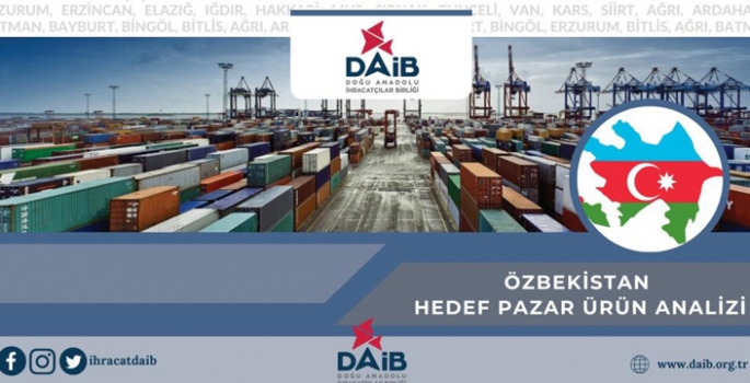 DAİB Özbekistan pazarını analiz etti