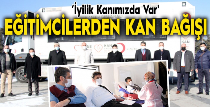 Eğitimcilerden kan bağışı