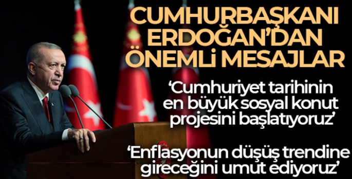 Erdoğan: Cumhuriyet tarihinin en büyük sosyal konut hamlesini başlatıyoruz