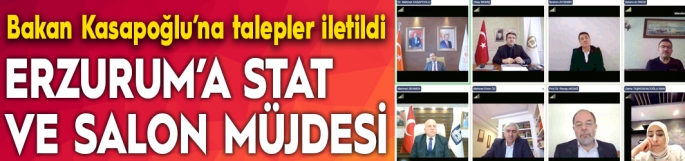 Erzurum’a stat ve salon müjdesi