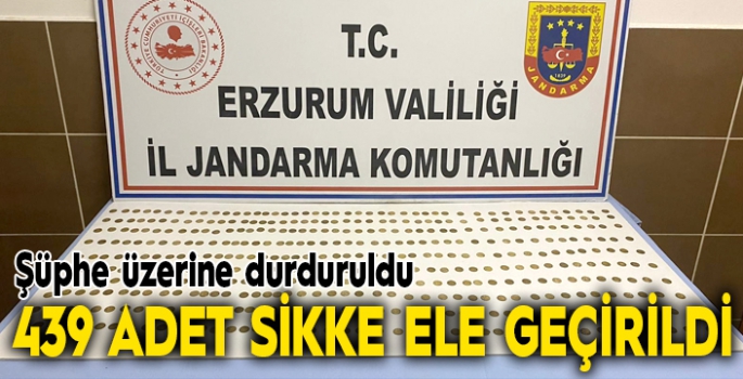 Erzurum’da 439 adet sikke ele geçirildi