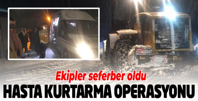 Erzurum’da hasta kurtarma operasyonu