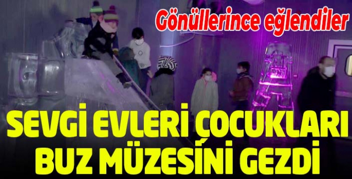 Erzurum Sevgi Evleri’nde kalan çocuklar buz müzesini gezdi