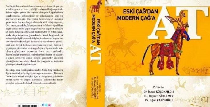 Eski Çağ’dan Modern Çağ’a atın kitabını yazdılar