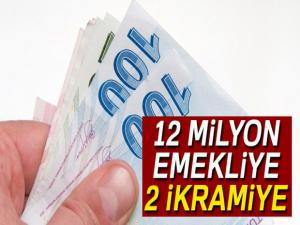 12 milyon emekliye 2 ikramiye