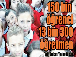 150 bin öğrenci 13 bin 300 öğretmen