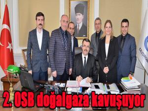 2. OSB doğalgaza kavuşuyor