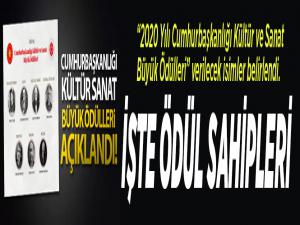 2020 Yılı Cumhurbaşkanlığı Kültür Sanat Büyük Ödülleri'nin sahipleri açıklandı