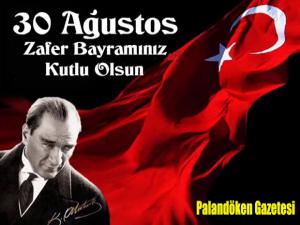 30 Ağustos Zafer Bayramınız kutlu olsun