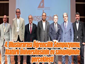  4. Uluslararası Öğrencilik Sempozyumu, Atatürk Üniversitesinin ev sahipliğinde gerçekleşti