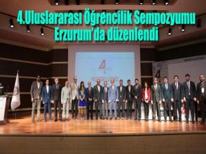 4. Uluslararası Öğrencilik Sempozyumu' Erzurum'da düzenlendi