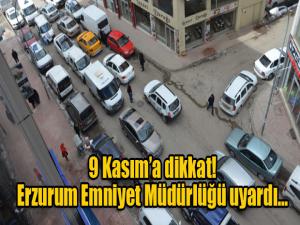 9 Kasıma Dikkat! Emniyet Müdürlüğü duyurdu