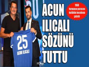 Acun Ilıcalı Erzurumspor'a verdiği sözü tuttu...