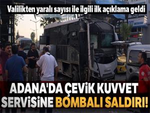 Adana'da çevik kuvvet servisine bombalı saldırı: 5 yaralı