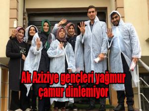 Ak Aziziye gençleri yağmur çamur dinlemiyor