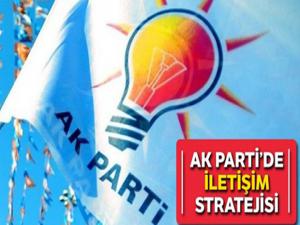 AK Parti'den iletişim stratejisi