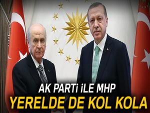 AK Parti ile MHP yerelde de kol kola