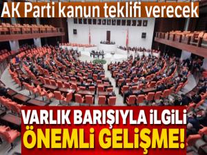 AK Parti varlık barışını altı ay daha uzatacak teklifi TBMM'ye sunacak