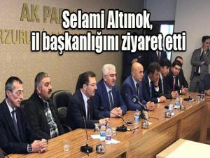 Altınok Erzurumda, AK Parti İl başkanlığını ziyaret etti