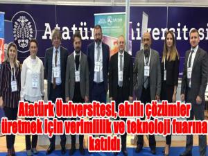 Atatürk Üniversitesi, akıllı çözümler üretmek için verimlilik ve teknoloji fuarına katıldı