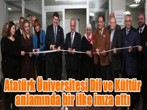 Atatürk Üniversitesi Dil ve Kültür anlamında bir ilke imza attı