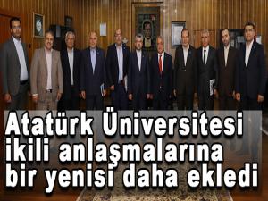 Atatürk Üniversitesi ikili anlaşmalarına bir yenisi daha ekledi