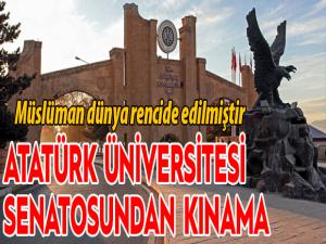 Atatürk Üniversitesi Senatosundan kınama