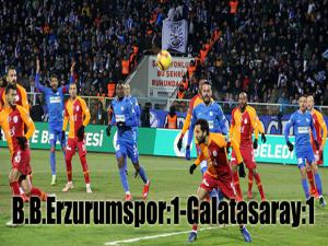 B.B.Erzurumspor:1-Galatasaray:1