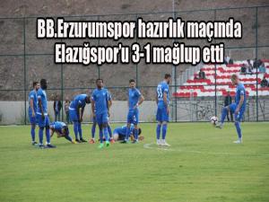 B.B. Erzurumspor hazırlık maçında Elazığsporu 3-1 mağlup etti