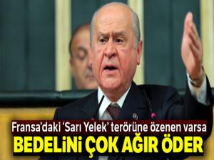 Bahçeli: 'Sarı yelek terörüne özenen varsa bedelini çok ağır öder'