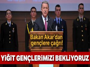 Bakan Akar'dan gençlere çağrı