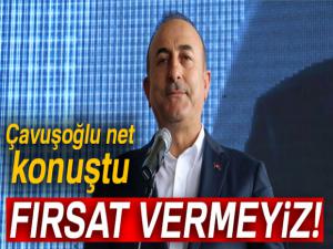 Bakan Çavuşoğlu: 'YPG/PKKyı korumak için gelmek isteyenlere fırsat vermeyiz'
