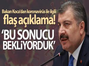 Bakan Koca'dan koronavirüs ile ilgili flaş açıklama!