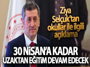 Bakan Selçuk: 'Bilim Kurulunun önerisiyle evde eğitim sürecini 30 Nisan'a kadar uzatılması kararını aldık'