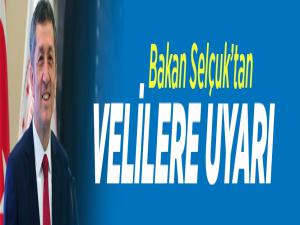 Bakan Selçuk'tan velilere sosyal mesafe uyarısı