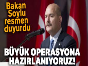 Bakan Soylu: 'Büyük bir operasyon daha hazırlıyoruz'