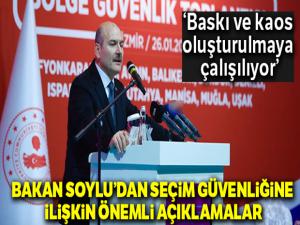 Bakan Soylu'dan seçim güvenliğine ilişkin önemli açıklamalar