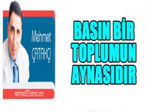 BASIN BİR TOPLUMUN  AYNASIDIR