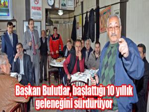 Başkan Bulutlar, başlattığı 10 yıllık geleneğini sürdürüyor