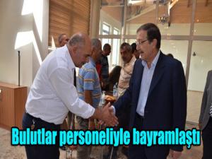 Başkan Bulutlar, personel ile bayramlaştı