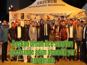 Başkan Orhan ilçe sınırları içerisinde adım atmadık yer bırakmadı