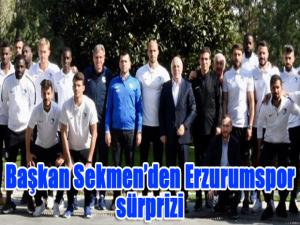  Başkan Sekmenden Erzurumspor sürprizi